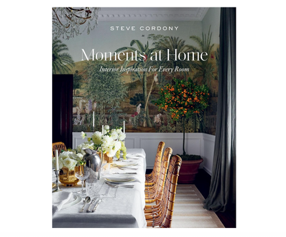 Moments At Home: Inspiration for Every Room